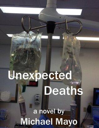 Unexpected Deaths