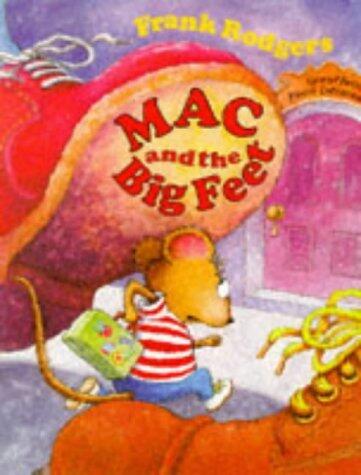 MAC and the Big Feet