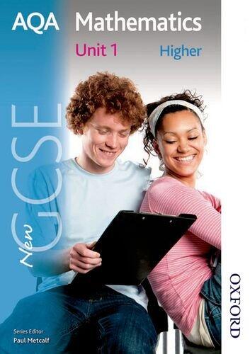 New AQA GCSE Mathematics Unit 1 (Higher)