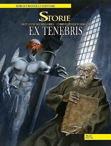 Le storie n. 32: Ex tenebris