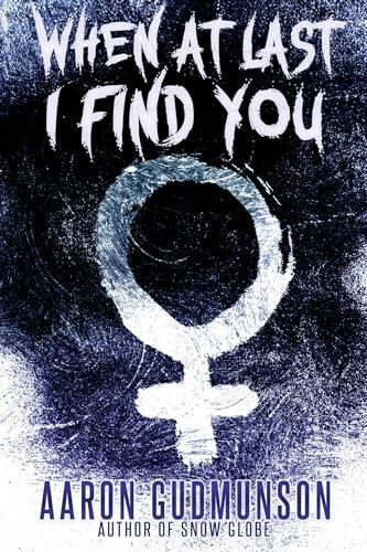 When at Last I Find You