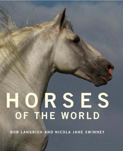Horses of the World