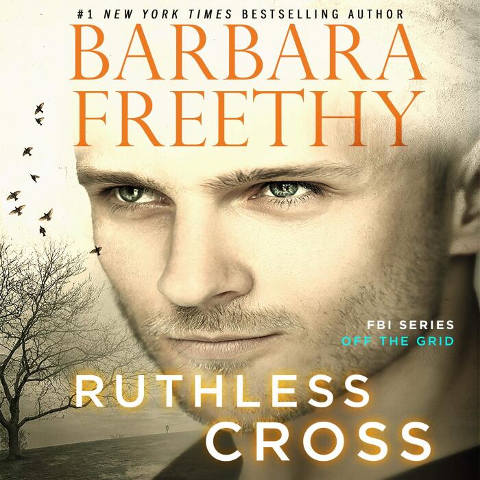 Ruthless Cross: Off The Grid: FBI Series, Book 6