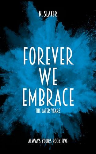 Forever We Embrace