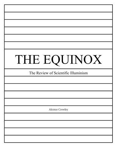 The Equinox, Vol. 1, No. 6: The Review of Scientific Illuminism
