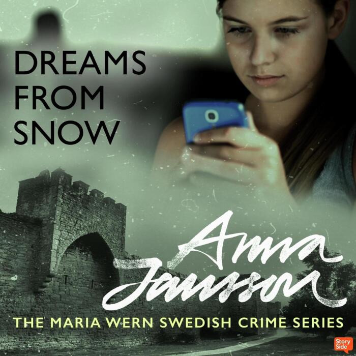Maria Wern 5: Dreams from Snow 5