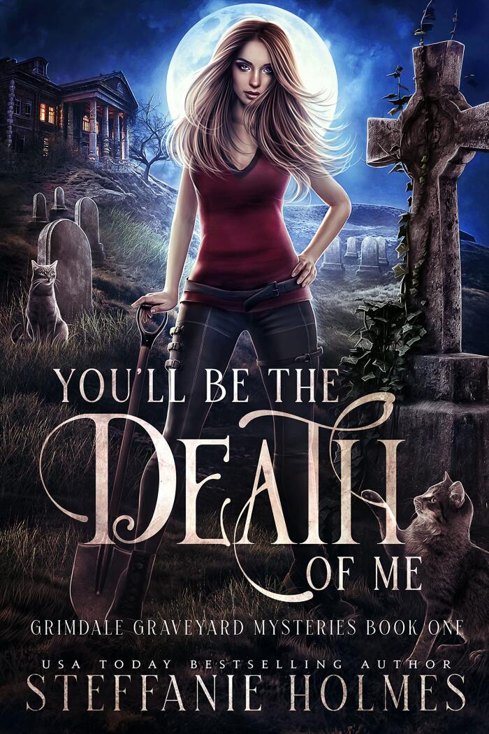 You'll be the Death of Me