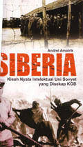Siberia: Kisah Nyata Intelektual Uni Soviet Yang Disekap KGB