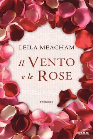 Il vento e le rose