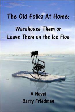 The Oldfolks at Home Warehouse Them or Leave Them on the Ice Floe
