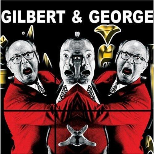 Gilbert & George: Major Exhibition: Tate Modern by Jan Debbaut