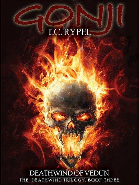 Gonji: Deathwind of Vedun (The Deathwind Trilogy, Book Three)