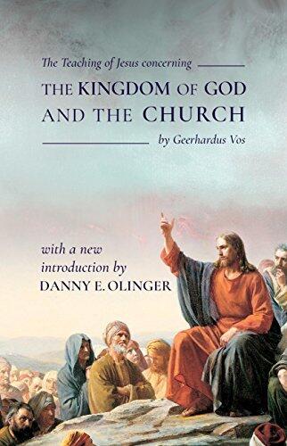 The Teaching of Jesus Concerning the Kingdom of God and the Church