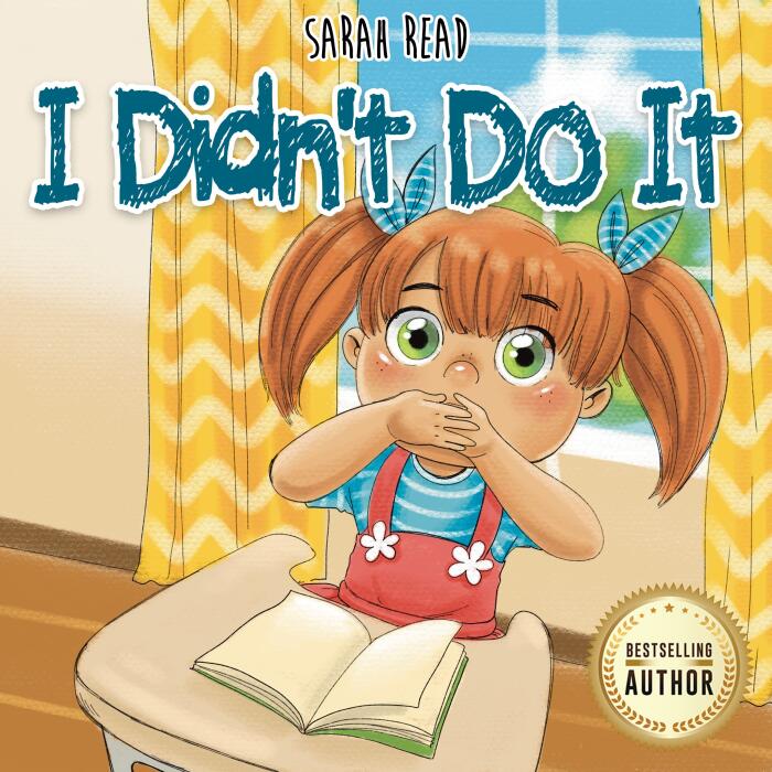 I Didn't Do It: Responsibility Books for Kids, Emotions & Feelings, Preschool, Kindergarten, Children Level 1