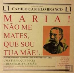 Maria! Não Me Mates Que Sou Tua Mãe!