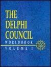 The Delphi Council (Worldbook Volume I)