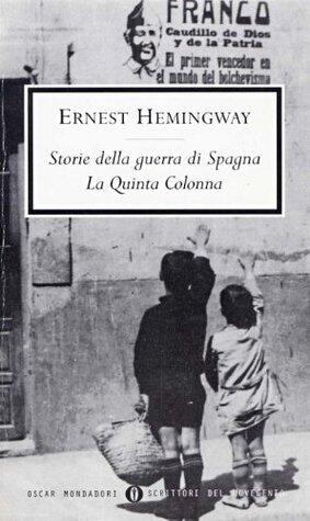 Storie della guerra di Spagna - La Quinta Colonna