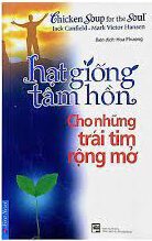 Hạt giống tâm hồn - Cho những trái tim rộng mở