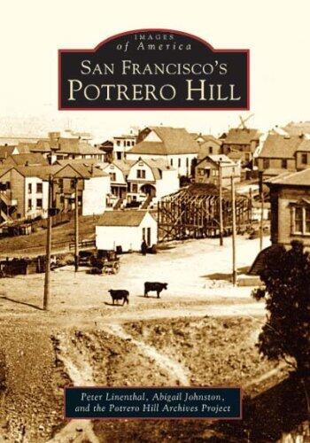San Francisco's Potrero Hill (Images of America)
