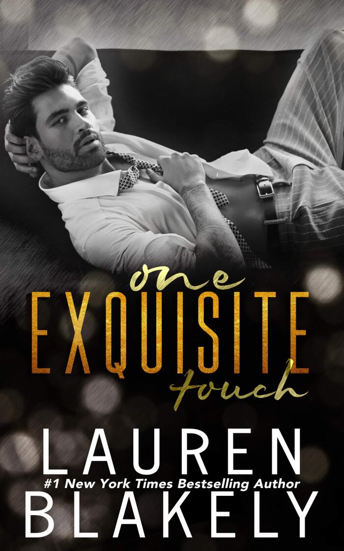 One Exquisite Touch