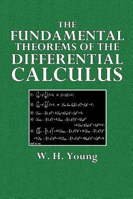 The Fundamental Theorems of the Differential Calculus