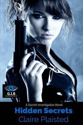 Hidden Secrets (Garrett Investigations)