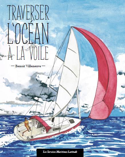Traverser l'océan à la voile