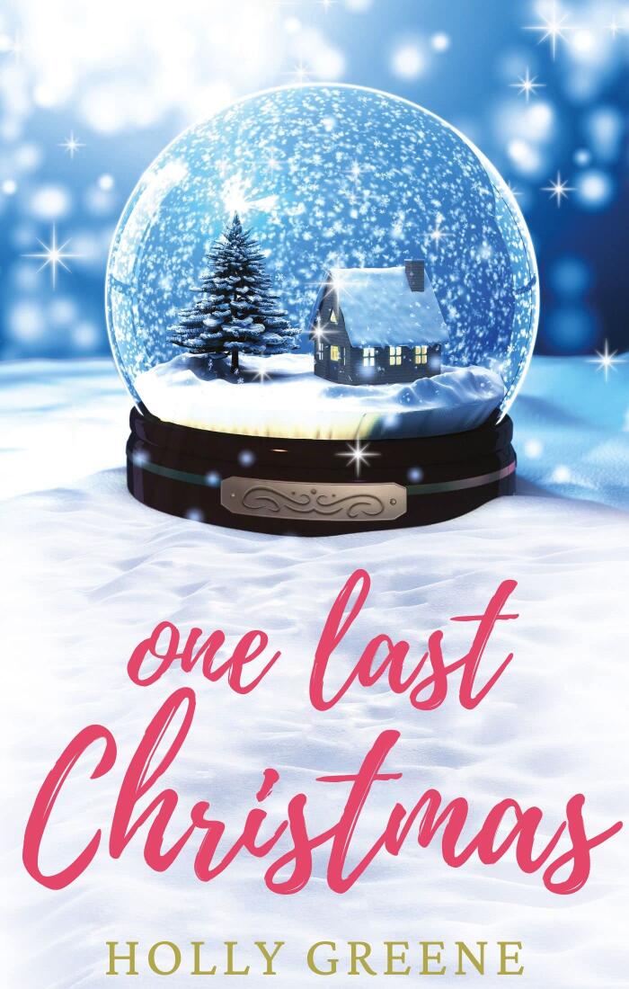 One Last Christmas : Heartwarming holiday romance for 2022