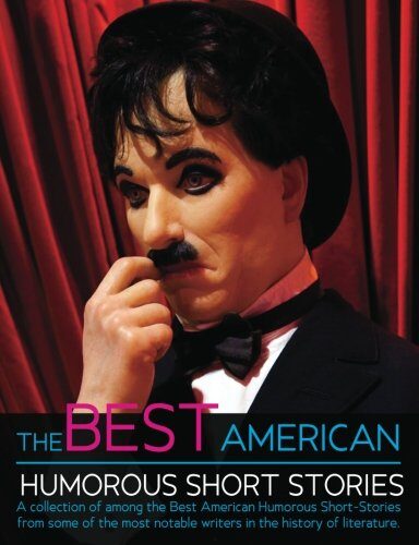 The Best American Humorous Short Stories