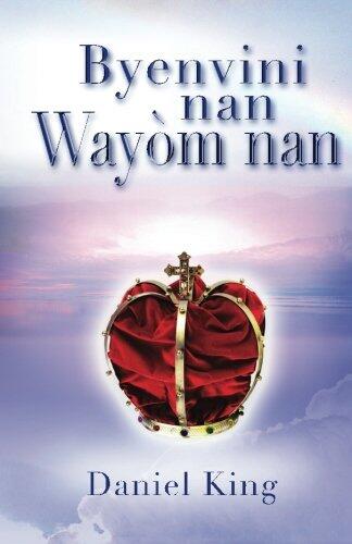 Byenvini Nan Wayòm Nan: Ou Kapab Sove