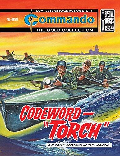 Commando #4888: Codeword - "Torch"