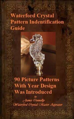 Waterford Crystal Pattern Identification Guide