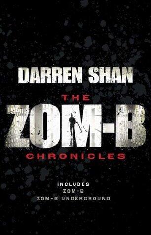 Zom-B Chronicles: Bind-up of Zom-B and Zom-B Underground