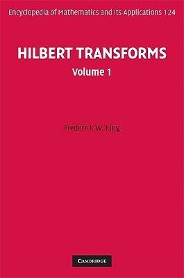 Hilbert Transforms: Volume 1