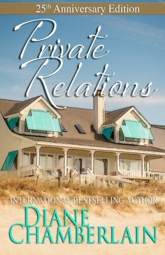 Private Relations by Diane Chamberlain