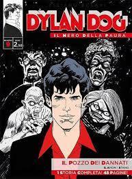 Dylan Dog - Il nero della paura n. 9: Il pozzo dei dannati