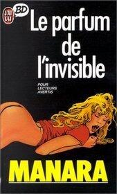 Le Parfum De L'invisible