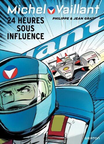 24 heures sous influence