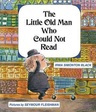The Little Old Man Who Could Not Read