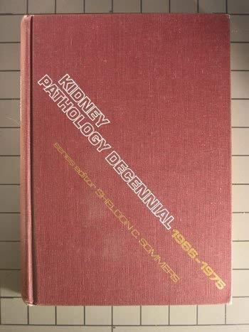 Kidney Pathology (Decennial, 1966-1975)