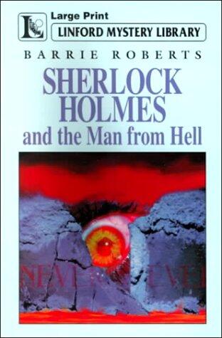 Sherlock Holmes And The Man From Hell