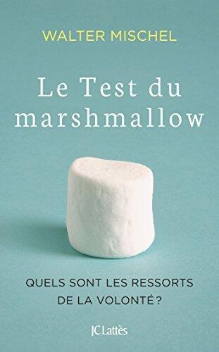Le Test du marshmallow