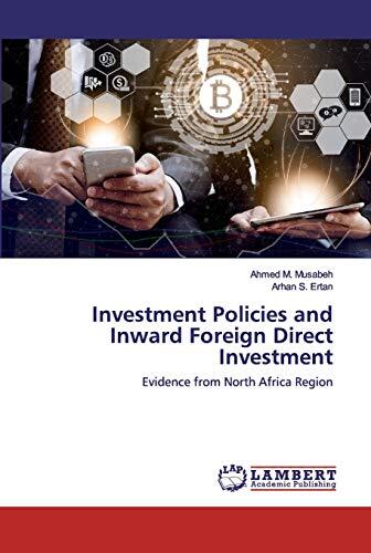 Investment Policies and Inward Foreign Direct Investment: Evidence from North Africa Region