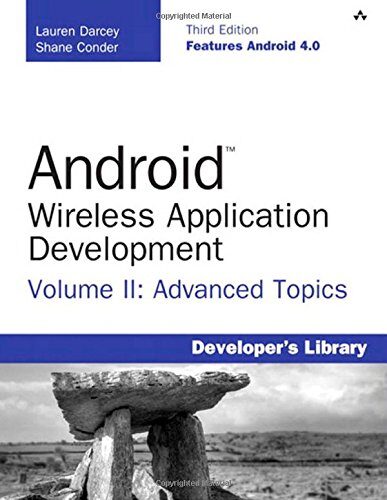 Android Wireless Application Development Volume I: Android Essentials (3rd Edition)