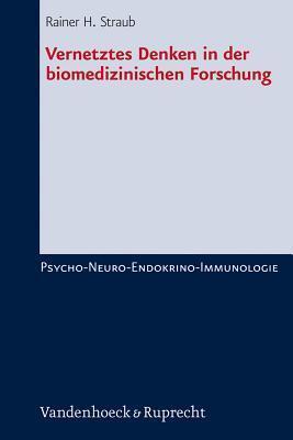 Vernetztes Denken in der Biomedizinischen Forschung