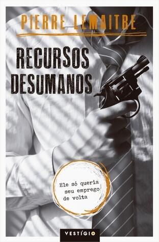 Recursos Desumanos