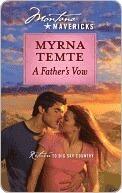 A Father's Vow (Montana Mavericks: Return To Whitehorn)
