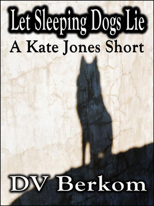 Let Sleeping Dogs Lie