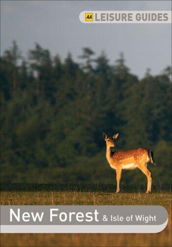 AA Leisure Guide New Forest and Isle of Wight (AA Leisure Guides) by Helen Livingston (30-Apr-2007) Spiral-bound