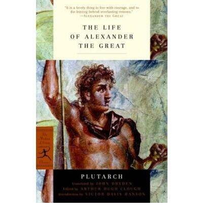 Life of Alexander the Great (Modern Library Classics)